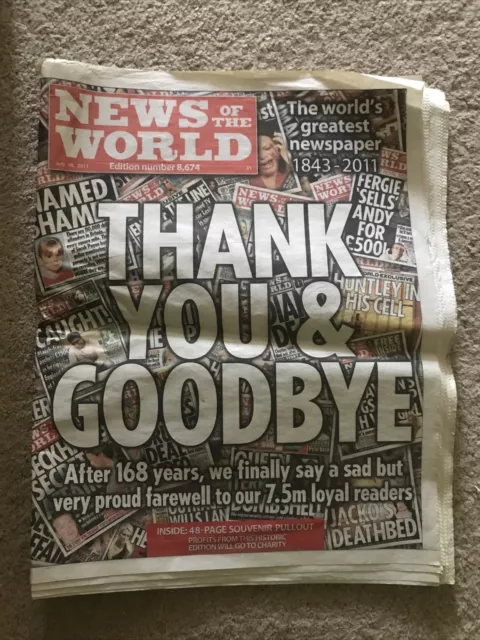 The News of the World newspaper final edition Thank you & Goodbye July 10th 2011