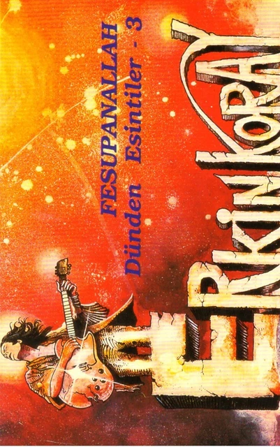 Erkin Koray – Dunden Esintiler - 3 Fesupanallah (1994) CASSETTE Turkish Music