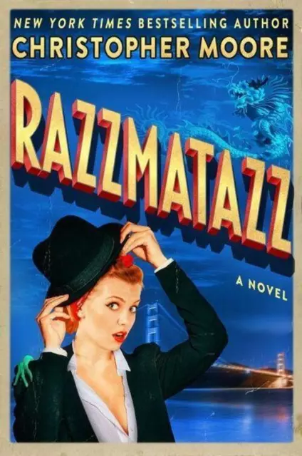 Razzmatazz A Novel Christopher Moore Buch Gebunden Englisch 2022