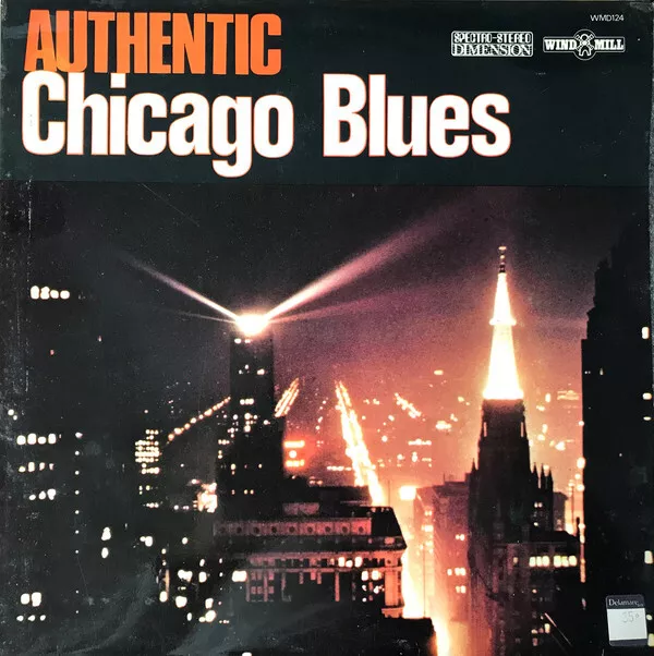 Various - Authentic Chicago Blues (LP, Comp)