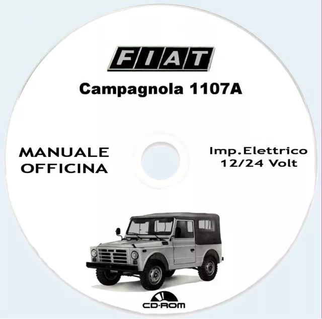 Fiat Campagnola 1107A Manuale officina 1982 (12/24 VOLT) + catalogo ricambi
