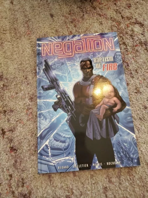 Negation Ser.: Baptism of Fire by Tony Bedard (2003, Trade Paperback)