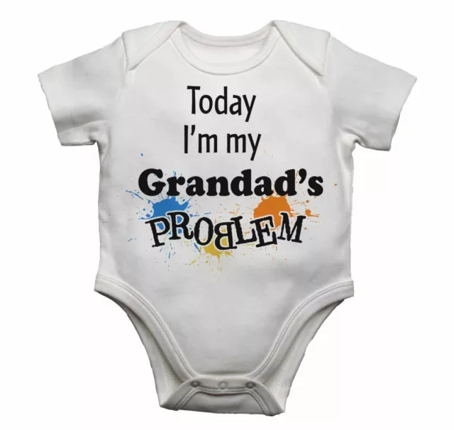 Today Im My Grandads Problem Funny Babygrow Baby vest Bodysuit Gift Present