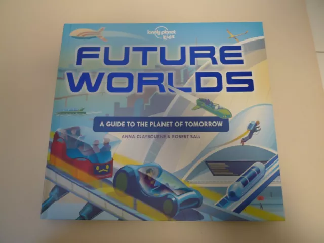 livre en anglais / book in English Future Worlds Lonely Planet Kids