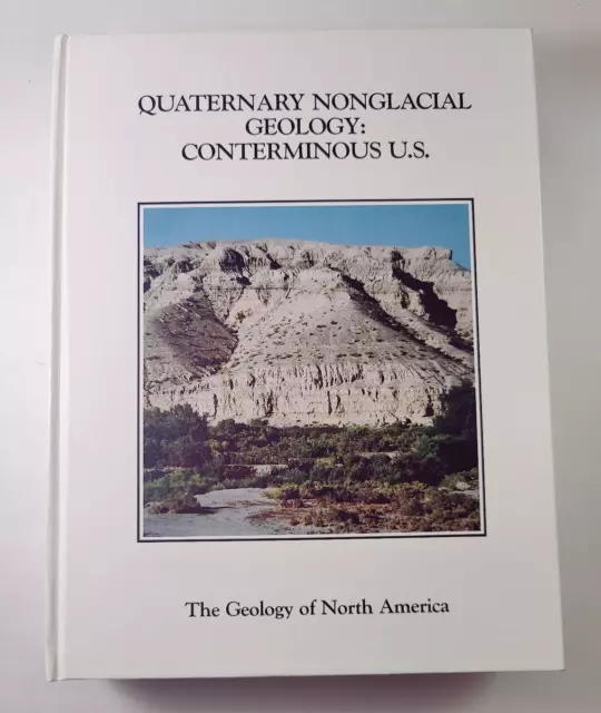 Quaternary Nonglacial Geology: Conterminous U.S. - Geology of North America