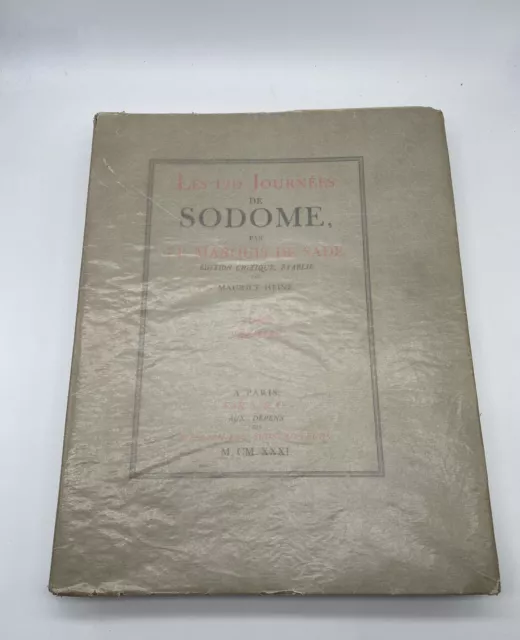 Sade, marquis de / Maurice Heine Les 120 Journées de Sodome. 1ére éd. intégrale.