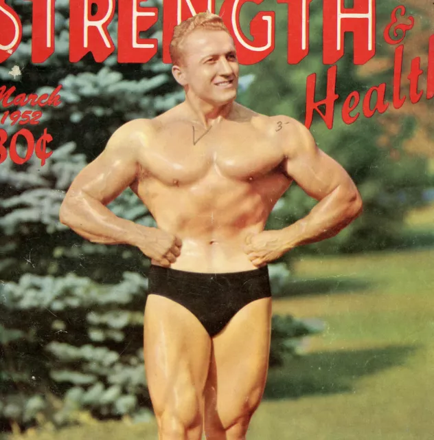 Strenght and Health 1952 ORIG Vintage Magazine Body Building Ludwig Schusterich 2