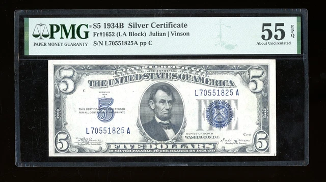 DBR 1934-B $5 Silver Fr. 1652 Vinson LA Block PMG 55 EPQ Serial L70551825A