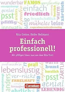 Einfach professionell!: Mit pfiffigen Ideen raus ... | Buch | Zustand akzeptabel