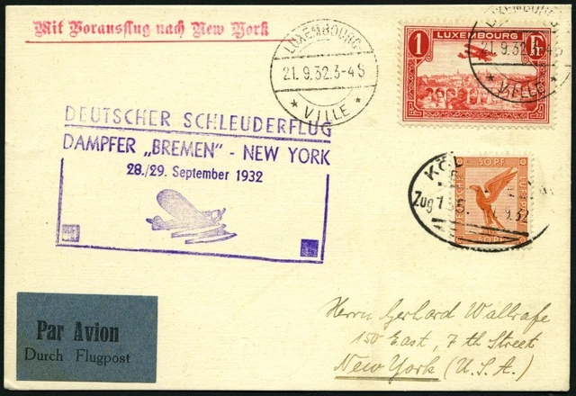 KATAPULTPOST 110Lu, Luxemburg: 28.9.1932, Bremen-New York, Zweiländerfrankatur,