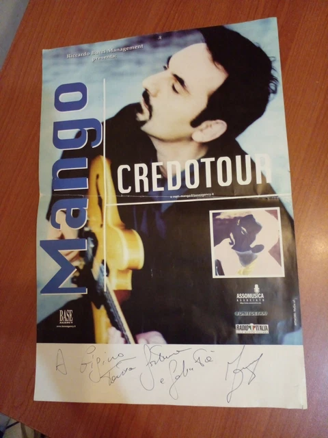 Inzegnia Publ Turne Mango  Credo Tu  r Autografato  Alla Mia Persona Fratello...