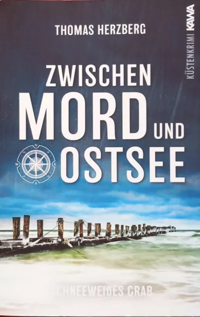 Zwischen Mord und Ostsee von Thomas Herzberg (2023,Taschenbuch) Schneeweißes Gra