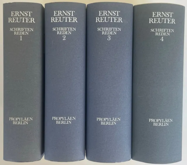 Ernst Reuter - Schriften Reden - Vollständige Ausgabe in 4 Bänden - Komplett
