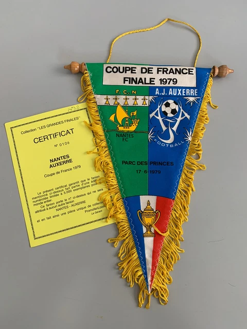 FC Nantes AJ Auxerre rare fanion finale coupe de France 1979 avec son certificat