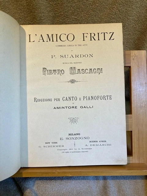 Pietro Mascagni L'Amico Fritz partition chant piano italien Ed. E. Sonzogno