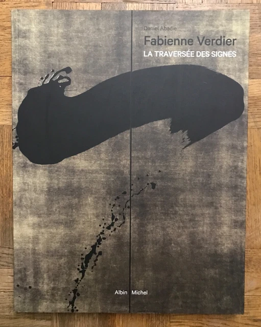 Fabienne Verdier - La Traversée Des Signes