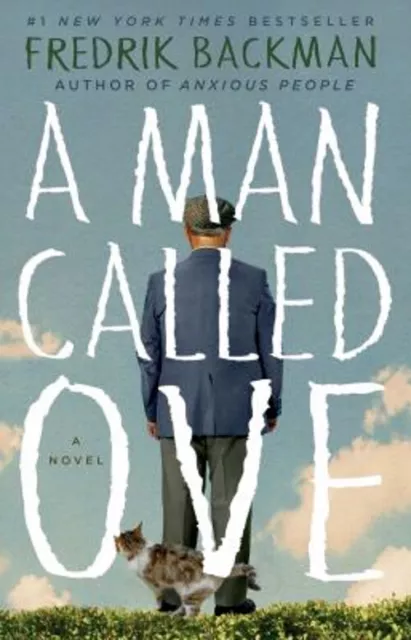 A Man Called Ove : A Novel Hardcover Fredrik Backman