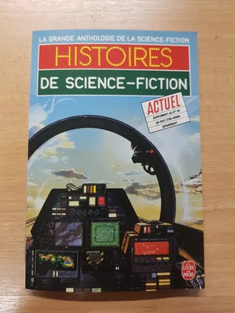 Histoires de science-fiction. La Grande anthologie de la SF. Livre de poche X3