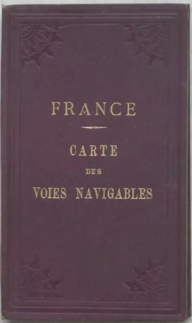 Carte Des Voies Navigables France - 1902 - Andriveau Goujon, Henry Barrere