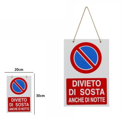 Cartello Divieto Di Sosta 20x31 Cm - Con Adesivo Vinile E Pannello Forex | Segnaletica Parcheggio - Foto 10