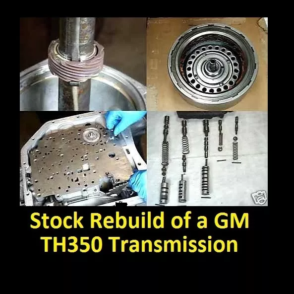 Dvd Video How To Rebuild Th350 Automatic Transmission Turbo Th-350 350C Manual