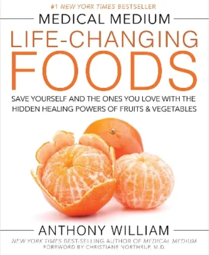 Anthony William Medical Medium Life-Changing Foods (Relié)