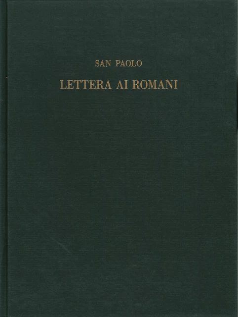 SAN PAOLO LETTERA ai Romani 2007 Mondolibri pagine commentate ...