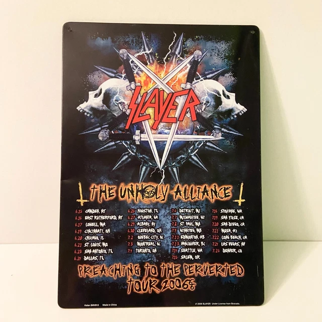 2006 Slayer The Unholy Alliance Tin Sign Preaching To The Perverted Tour