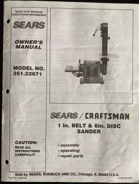 Manual Only for Sears Craftsman 1" x 42" Belt / 6" Disc Sander No. 351.22671 EUC