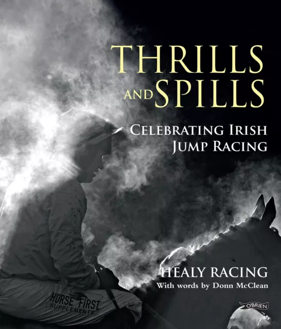 Thrills and Spills: Celebrating Irish Jump Racing