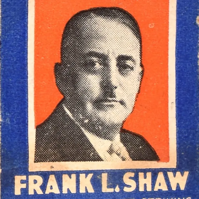 1938 Frank Lawrence Shaw Los Angeles Mayor California Republican Party Election