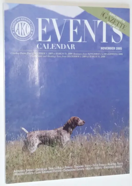 AKC Events Calendar Magazine German Shorthaired Pointer Cover Nov 2005