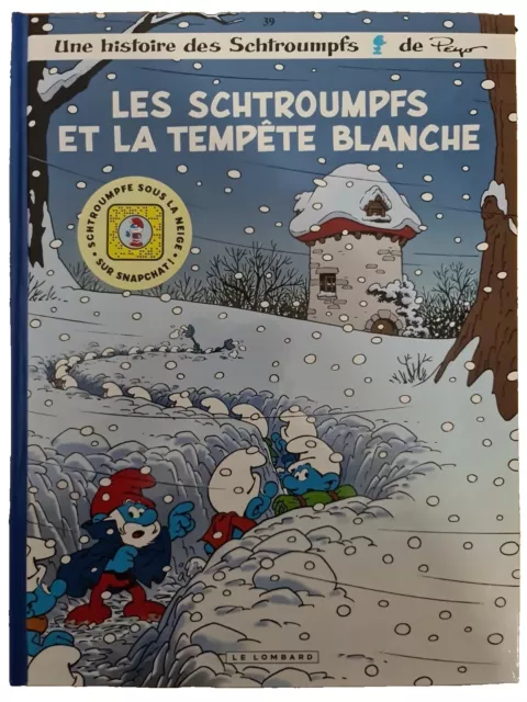 Les Schtroumpfs et la tempête blanche (Tome 39) Le Lombard Peyo Neuf 2021 48p