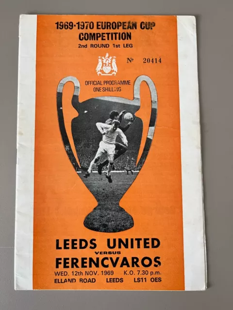 1969-70 Leeds United vs Ferencvaros - European Cup - With Token