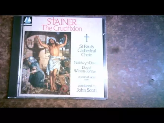 Stainer: The Crucifixion ST Paul's Cathedral Choir CD CD Stainer (1991)