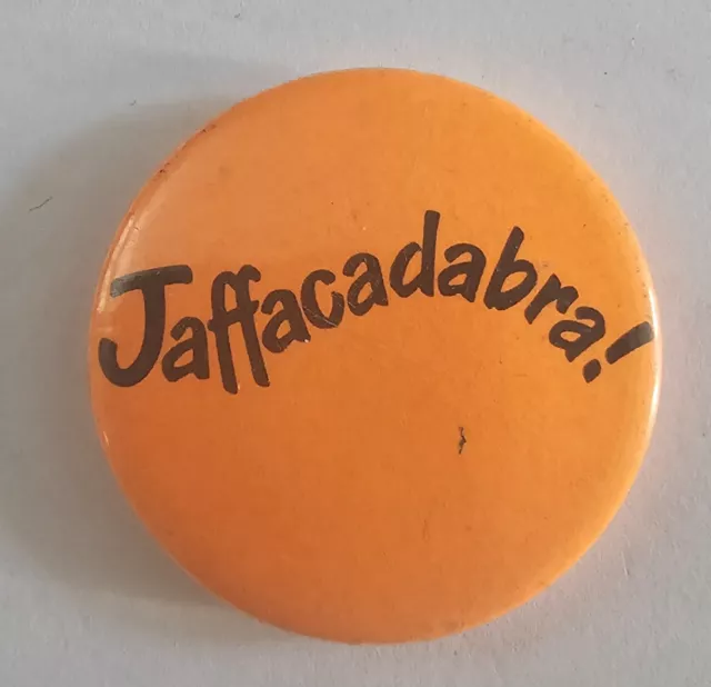 Vintage Jaffacadabra Promotional Badge Jaffa Oranges