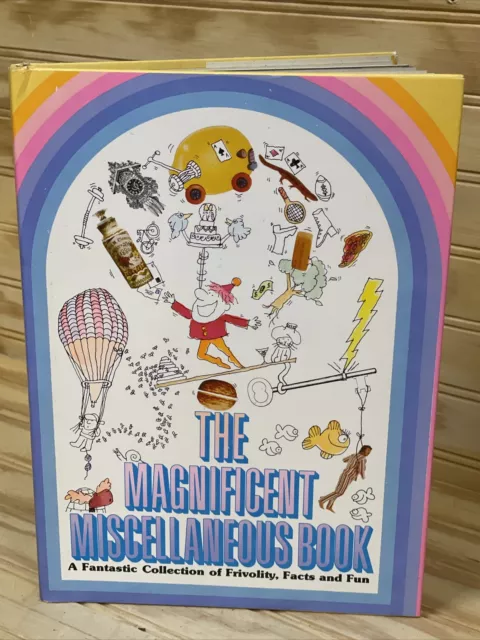 THE MAGNIFICENT MISCELLANEOUS BOOK Fantastic Collection of Frivolity Facts Fun