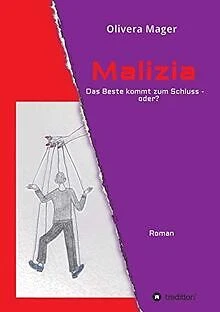 Malizia - Das Beste kommt zum Schluss - oder? de Mage... | Livre | état très bon
