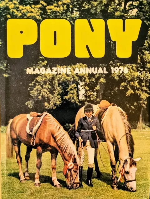 Pony Magazine Annual 1976 - Hardcover. Unclipped Dust Jacket