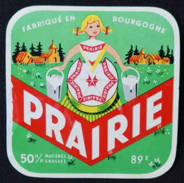 Etiquette fromage PRAIRIE fabriqué en Bourgogne cheese label 49