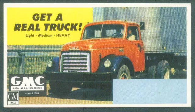 GMC Semi-Tractor Trailer Get a Real Truck! Blotter 1952