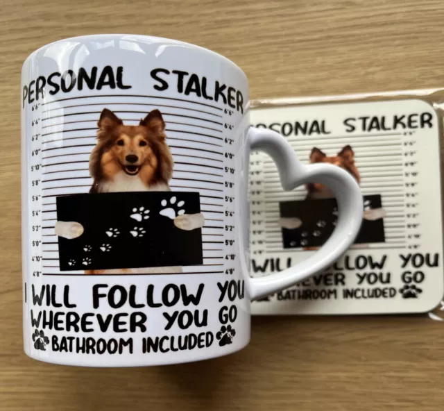 Mug and coaster Rough Collie / Sheltie (Personal Stalker) make nice Gift