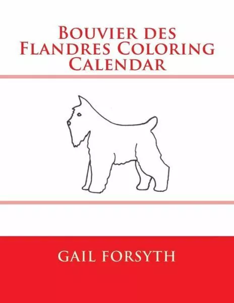 Bouvier Des Flandres Coloring Calendar