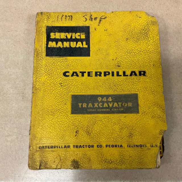 CAT Caterpillar 944 SERVICE SHOP REPAIR MANUAL WHEEL LOADER GUIDE BOOK sn 43A