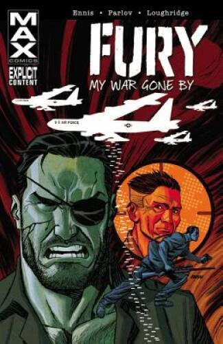 Fury Max: My War Gone By Volume 2 - Paperback By Ennis, Garth - GOOD