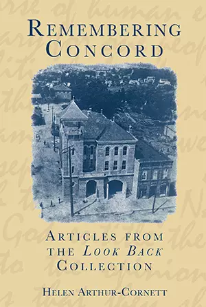 Remembering Concord, North Carolina, American Chronicles, Paperback