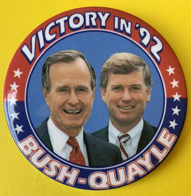 1992 George Bush Dan Quayle Vintage US Political button pin Campaign badge old 1