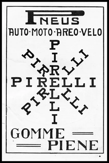Pubblicita' 1918 Pirelli Pneumatici Gomme Piene Auto Moto Aereo Velo Bicicletta