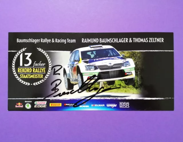 Original Autogramm Raimund Baumschlager, Red Bull Skoda Fabia Rallye, 10x21cm