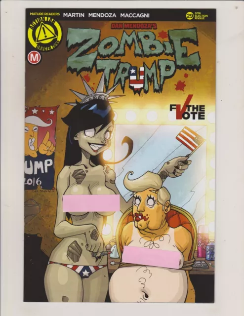 Zombie Tramp #29 Action Lab 2016 Trump Election Issue Dan Mendoza Risque Variant